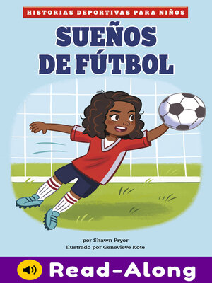 cover image of Sueños de fútbol